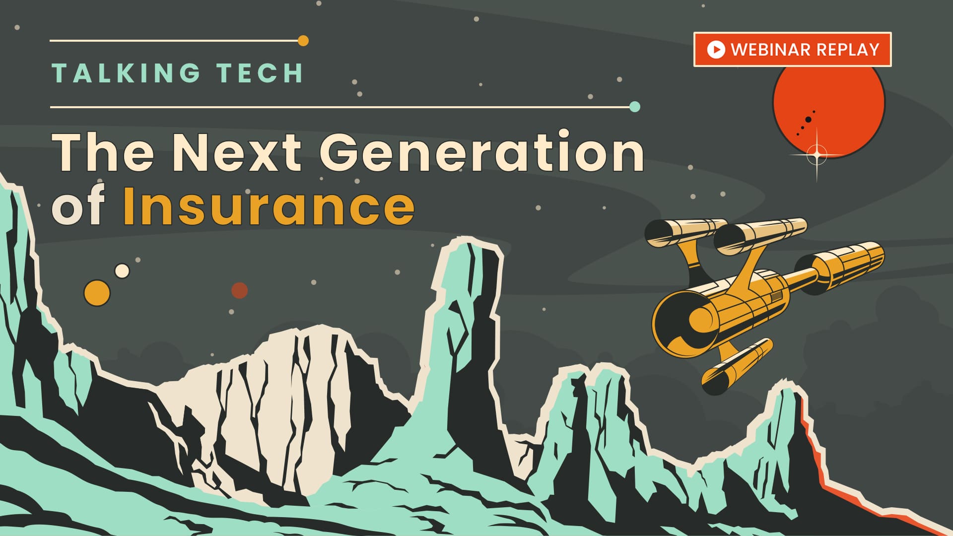 Next Gen Insurance Talking Tech: The Next Generation of Insurance - Agency Revolution